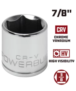 Powerbuilt 3/8 in. Drive x 7/8 in. 6 Point SAE Socket - 940533 9 Powerbuilt 3/8 in. Drive x 7/8 in. 6 Point SAE Socket - 940533 -Hot Sale Powerbuilt Shop 940533 7 8 02